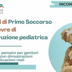 Nozioni di Primo Soccorso e manovre di disostruzione pediatrica- 24 gennaio 2026